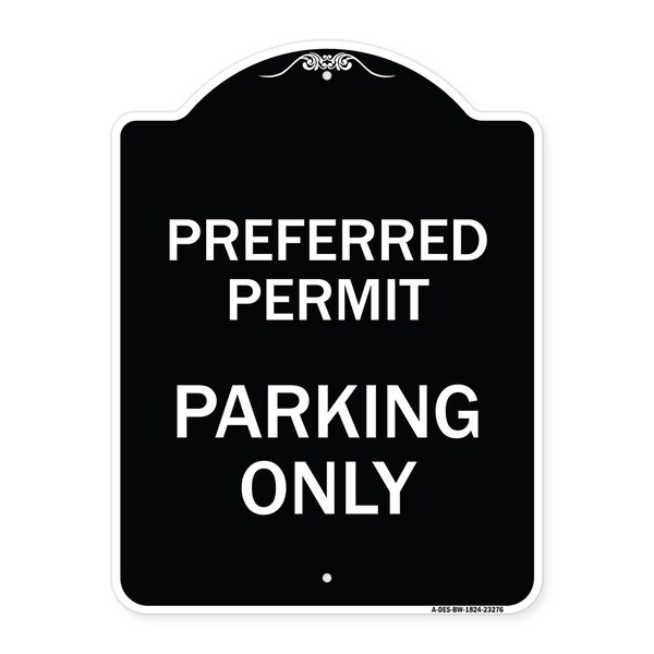 Preferred Permit Parking Only Heavy-Gauge Aluminum Architectural Sign, 24" x 18", BW-1824-23276
